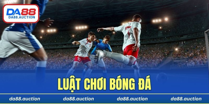 luật chơi bóng đá