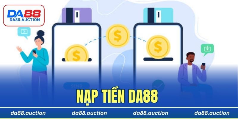 nạp tiền DA88